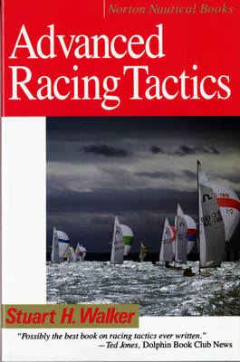 Advanced Racing Tactics - Stuart H. Walker