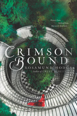 Crimson Bound -  Rosamund Hodge