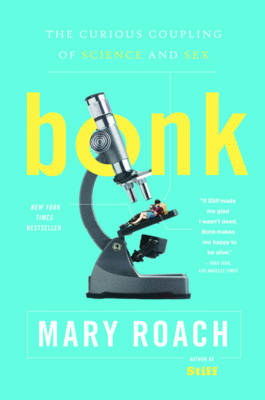 Bonk - Mary Roach
