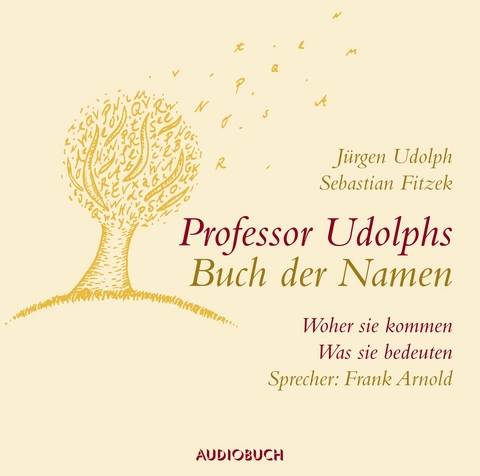 Professor Udolphs Buch der Namen - Jürgen Udolph, Sebastian Fitzek