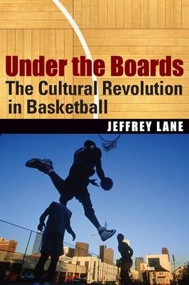 Under the Boards - Jeffrey Lane
