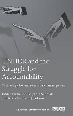 UNHCR and the Struggle for Accountability - 