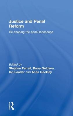 Justice and Penal Reform - 