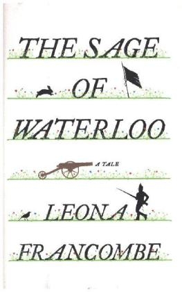 The Sage of Waterloo - Leona Francombe