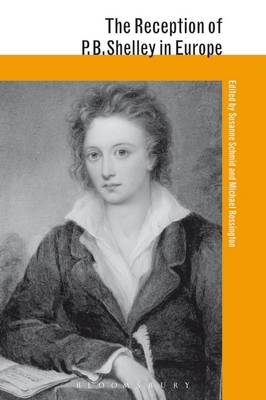 The Reception of P. B. Shelley in Europe - 