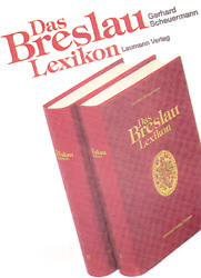 Das Breslau Lexikon - Gerhard Scheuermann