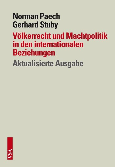 Völkerrecht und Machtpolitik in den internationalen Beziehungen - Norman Paech, Gerhard Stuby