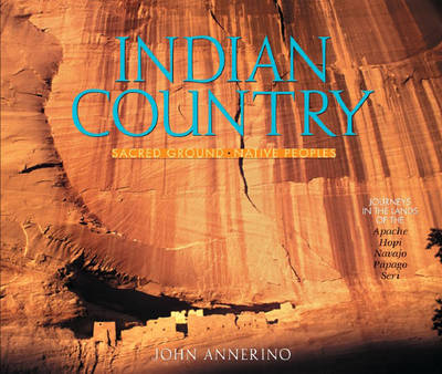 Indian Country - John Annerino