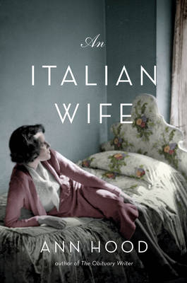 An Italian Wife - Ann Hood