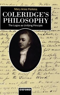 Coleridge's Philosophy - Mary Anne Perkins