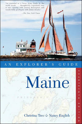 Maine: An Explorer's Guide - Nancy English, Christina Tree