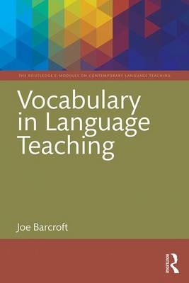 Vocabulary in Language Teaching -  Joe (Washington University) Barcroft