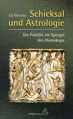 Schicksal und Astrologie - Liz Greene