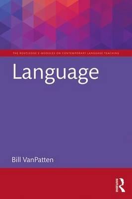 Language -  Bill VanPatten