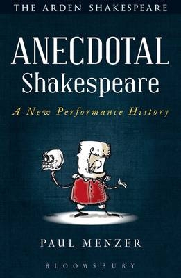 Anecdotal Shakespeare - Paul Menzer