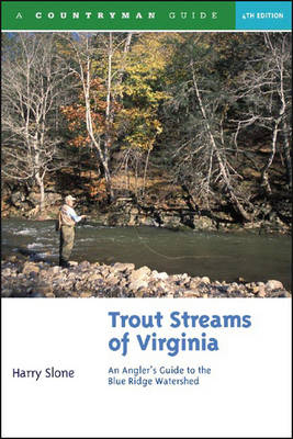 Trout Streams of Virginia - Harry Slone