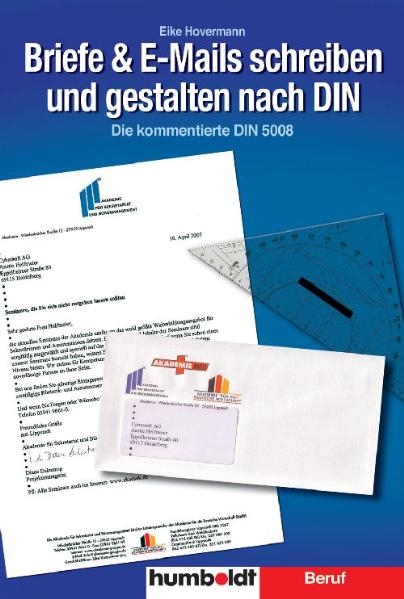 Briefe & E-Mails schreiben und gestalten nach DIN - Eike Hovermann