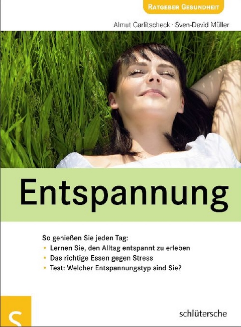 Entspannung - Almut Carlitscheck, Sven-David Müller