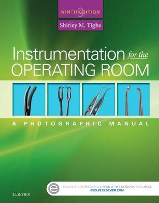 Instrumentation for the Operating Room - Shirley M. Tighe