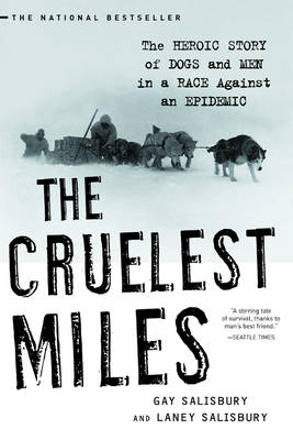 The Cruelest Miles - Gay Salisbury, Laney Salisbury