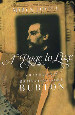 A Rage to Live - Mary S. Lovell