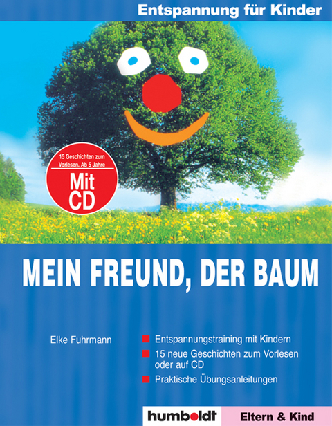 Mein Freund der Baum - Elke Fuhrmann