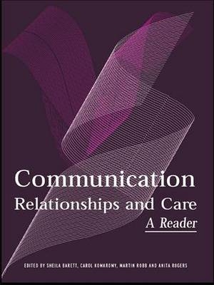 Communication, Relationships and Care - 