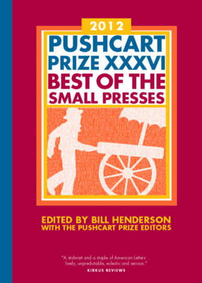 The Pushcart Prize XXXVI - 