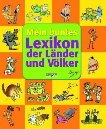 Mein buntes Lexikon der Länder und Völker