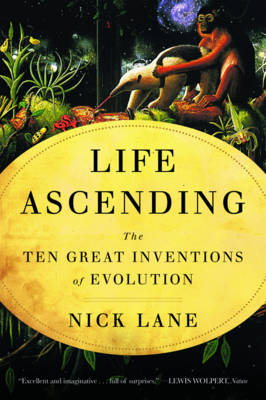 Life Ascending - Nick Lane