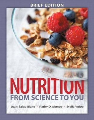 Nutrition - Joan Salge Blake, Kathy D. Munoz, Stella Volpe