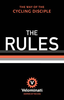 The Rules -  The Velominati