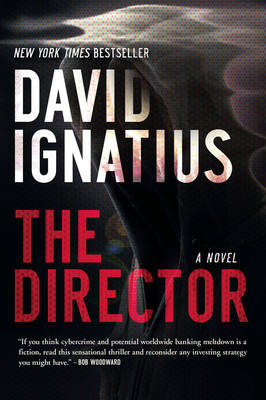 The Director - David Ignatius