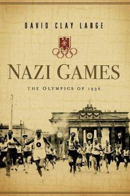 Nazi Games - David Clay Large