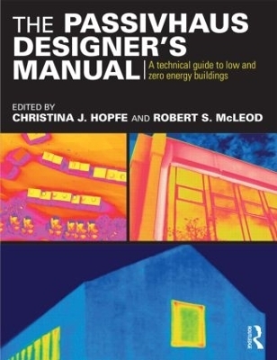 The Passivhaus Designer’s Manual - 