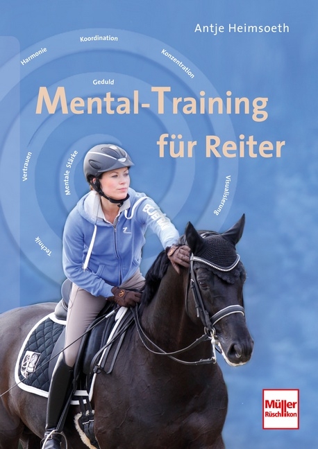 Mental-Training für Reiter - Antje Heimsoeth