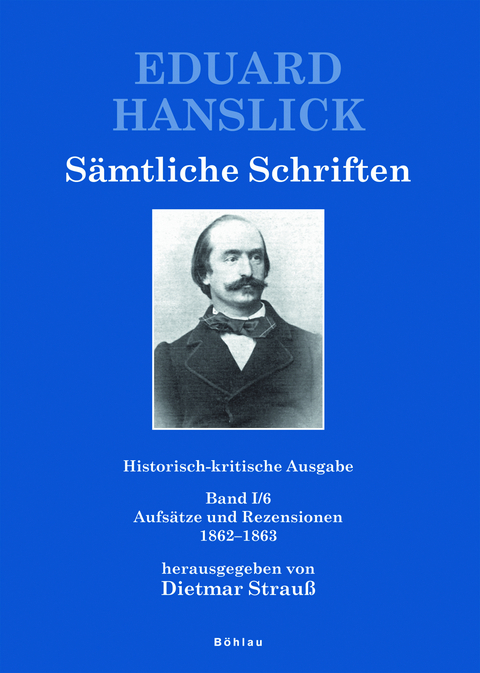 Eduard Hanslick. Sämtliche Schriften - 