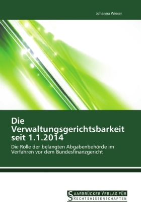 Die Verwaltungsgerichtsbarkeit seit 1.1.2014 - Johanna Wieser