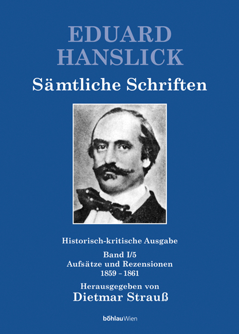 Eduard Hanslick. Sämtliche Schriften - 