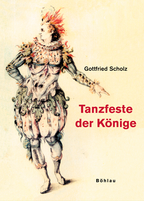 Tanzfeste der Könige - Gottfried Scholz