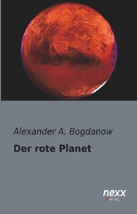 Der rote Planet - Alexander A. Bogdanow