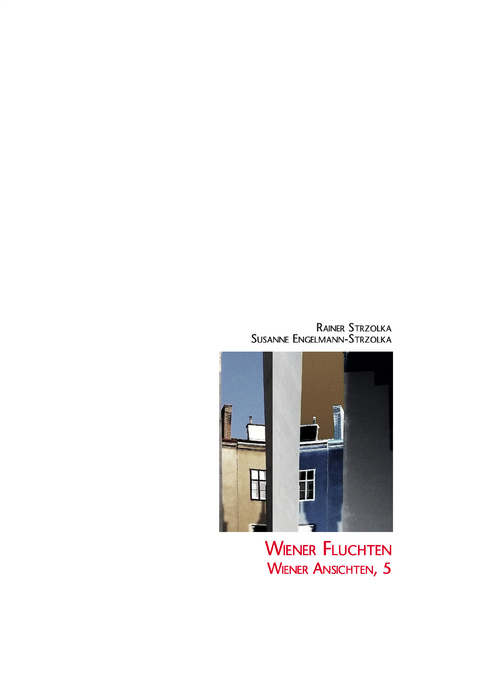 Wiener Fluchten - 