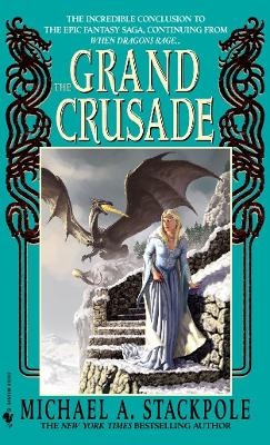 The Grand Crusade - Michael A. Stackpole