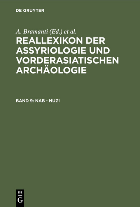 Reallexikon der Assyriologie und Vorderasiatischen Archäologie / Nab - Nuzi - 