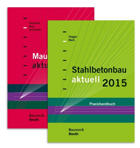 Stahlbetonbau aktuell 2015 + Mauerwerksbau aktuell 2015 - 