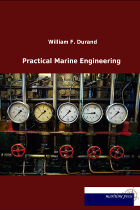 Practical Marine Engineering - William F. Durand