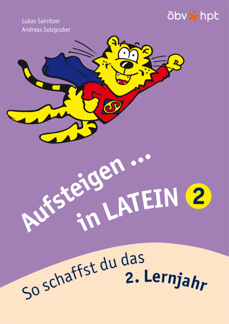 Aufsteigen in Latein 2 - Lukas Sainitzer, Andreas Sulzgruber