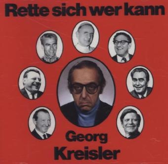 Rette sich wer kann, 1 Audio-CD - Georg Kreisler