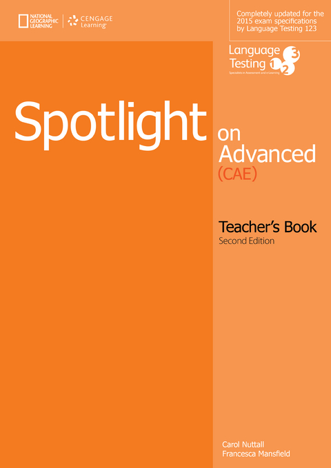 Spotlight on Advanced Teacher's Book - Carol Nuttall, Francesca Mansfield, Language Testing