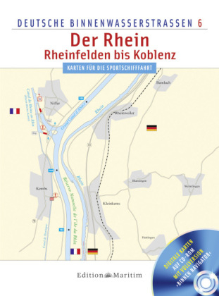 Der Rhein - Rheinfelden bis Koblenz